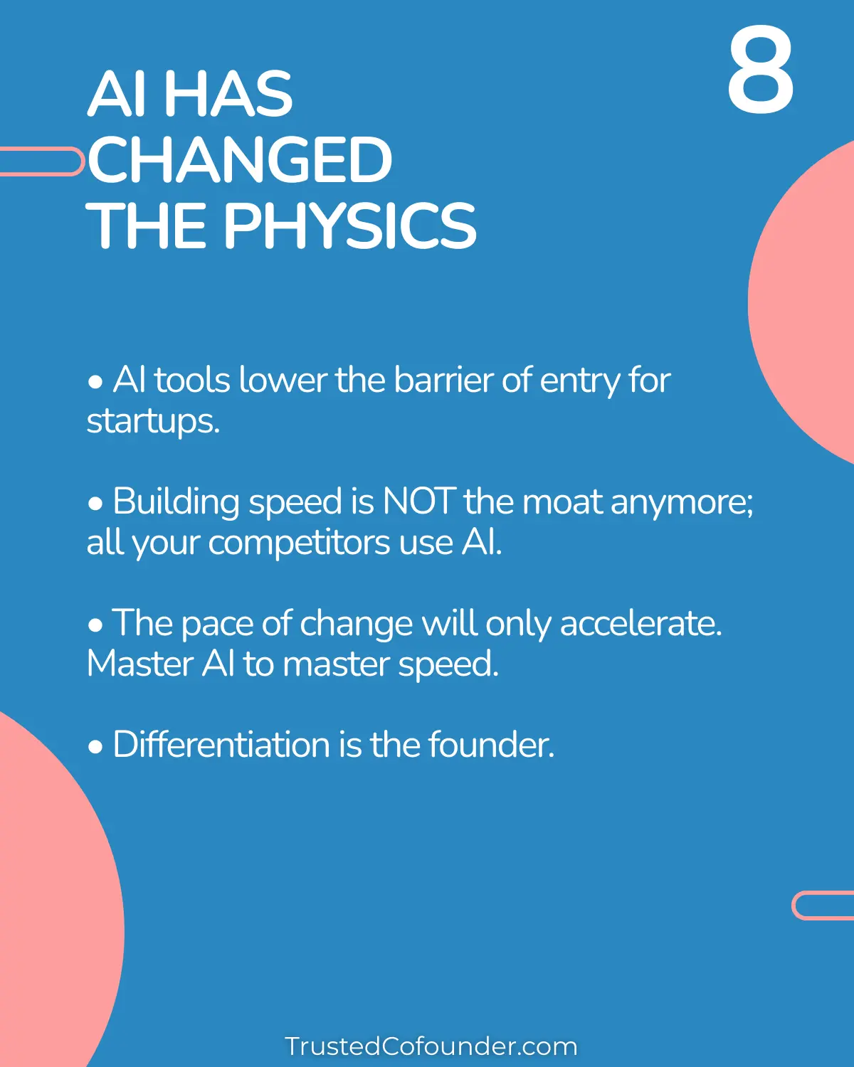 8th Startup Mantra: AI HAS CHANGED THE PHYSICS. Principles for founders from Slush 2025.